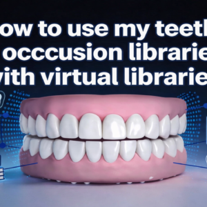 Exocad Training Video to Show HOW TO USE THE TEETH AND VIRTUAL GINGIVA LIBRARIES